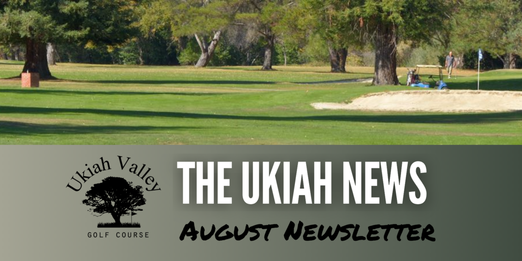August News Ukiah Valley Golf Course